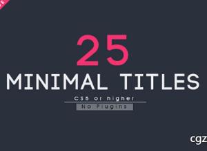 AE模板-25个扁平化企业宣传时尚人名字幕条标题动画 25 Minimal Titles 免费下载