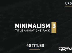 AE模板-45组简洁线条扁平化人名字幕条文字标题企业宣传片包装动画 Minimalism 3 免费下载