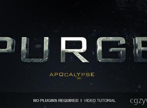 AE模板-震撼电影游戏3D文字大气片头宣传预告片 Purge Trailer 免费下载