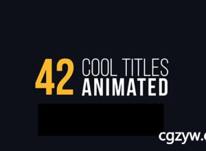 AE模板-42个MG动画超酷个性文字标题人名字幕条 42 Cool Titles Animated 免费下载