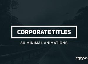 AE模板-简洁干净公司企业文字排版标题动画 Corporate Titles 免费下载