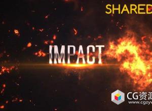 AE模板-现代时尚4K动作电影粒子爆炸文字动画预告片头Impact Titles Fire 4K