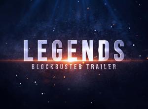 AE模板-电影史诗火星粒子文字标题大片预告片legends-blockbuster-trailer