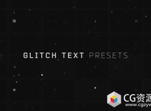 AE预设-科技感毛刺文本动画预设 Glitch Text Presets