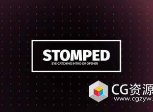 AE模板-创意快速介绍动力学排版文字片头 Stomped Opener