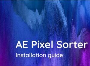 AE像素分离拉伸插件AEscripts AE Pixel Sorter 2 v.2.0.4 Win破解版
