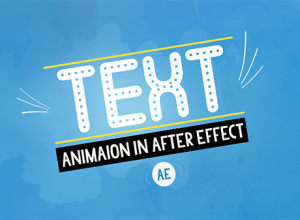 AE文字动画教程 Skillshare – Mastering Text Animation in After Effect