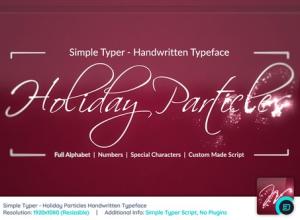 AE模板+脚本-手写粒子文字标题动画Simple Typer - Holiday Particles Handwritten Typeface