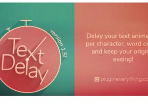 文字延迟动画快速制作AE插件TextDelay 1.7.5 Win Mac + 使用教程
