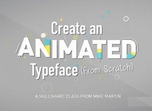 创意文字MG动画AE教程 Skillshare – Animate Your Words Create An Animated Typeface