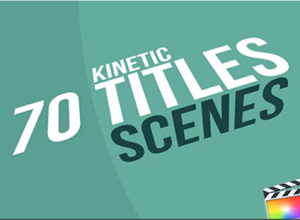 FCPX插件-70个动感时尚文字排版标题动画预设