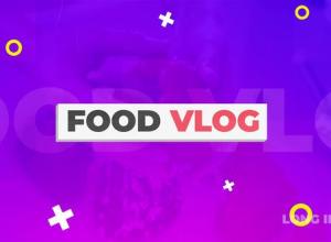 AE模板-食物视频记录片头 Food Vlog Pack