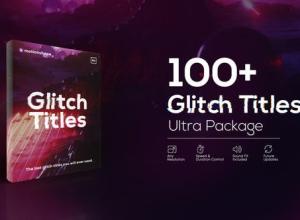 AE模板-100+科技感故障标题包Glitch Titles Pack