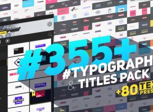 AE脚本-355组创意动态排版文字标题动画预设+使用教程