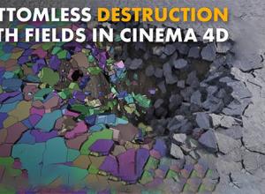 地面破碎特效动力学C4D教程Bottomless Destruction with Fields+双语字幕
