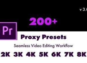 PR预设-高分辨率视频文件代理加速预览 Proxy Presets