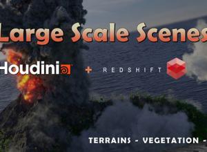 Houdini与Redshift火山喷发场景实例制作视频教程