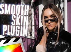 FCPX插件-磨皮润肤美颜美白平滑肌肤工具 Smooth Skin Effect