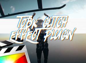 FCPX插件-20种故障效果区域撕裂视频特效视频工具TOBK Glitch Effect