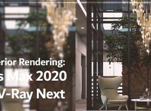 V-Ray Next插件室内场景渲染3DS MAX教程