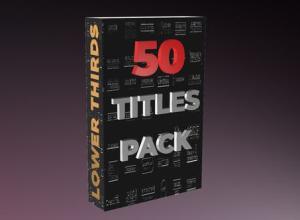 AE模板-50组动感现代文字标题排版动画 Modern Titles 50