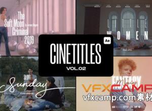 AE模板-电影音乐视频文字标题预告片头 Cinematic Titles Vol.02