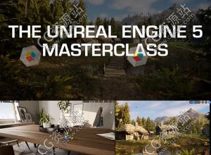 Unreal Engine虚幻引擎大师班全面视频教程UE5
