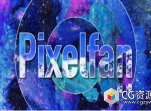 剪切扭曲拉伸图层像素AE插件 Pixelfan v1.2.0 Win/Mac+使用教程