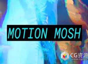 AE/PR插件-像素拉伸撕裂花屏故障视觉效果 Motion Mosh v1.2.2 Win