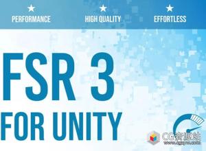Unity帧速率优化插件 FSR 3 – Upscaling for Unity v1.5.3