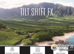 AE+PR模板-移轴镜头叠加倾斜移位效果 Tilt Shift FX